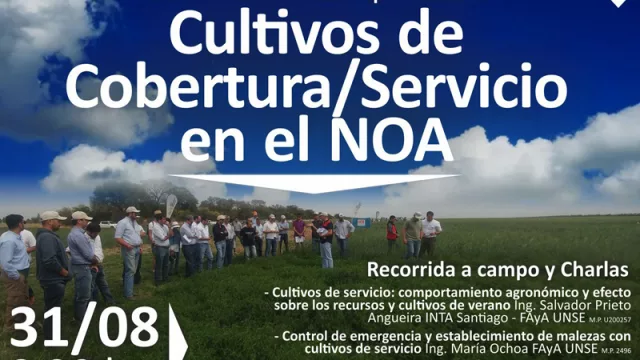 Invitan a la III Jornada a Campo sobre Cultivos de Cobertura/Servicios en el NOA