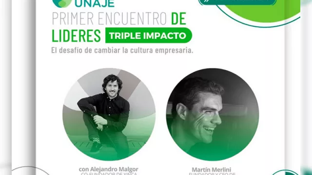 Llega el Primer Encuentro de Líderes Triple Impacto (bajo el lema "el desafío de cambiar la cultura empresaria")