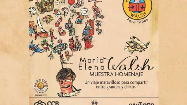 Inauguran muestra homenaje a María Elena Walsh en el CCB