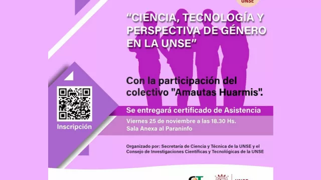 Una jornada para hablar sobre "Ciencia, tecnología y perspectiva de género” en la UNSE